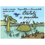 Přátelé z pravěku – Sleviste.cz