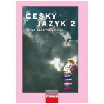 Český jazyk 2 pro SŠ - Martinková Věra – Hledejceny.cz