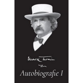 Mark Twain Autobiografie I