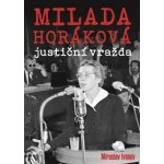 Milada Horáková justiční vražda – Hledejceny.cz