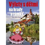 Výlety s dětmi na hrady a zámky – Hledejceny.cz