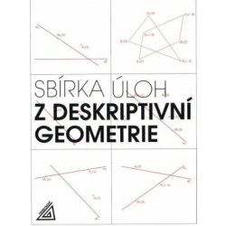 Sbírka úloh z deskriptivní geometrie - Eva Maňásková