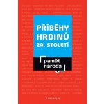 Příběhy hrdinů 20. století - Adam Drda – Sleviste.cz