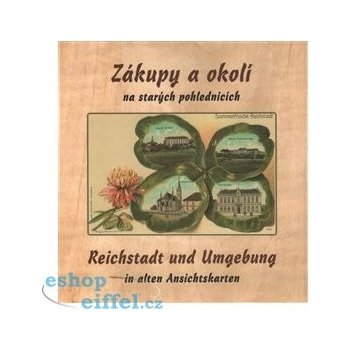 Zákupy a okolí na starých pohlednicích