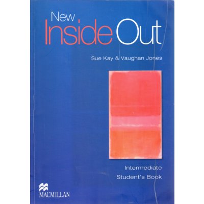 New Inside Out Intermediate - Student's Book + CD-ROM Pack - Sue Kay, Vaughan Jones – Hledejceny.cz