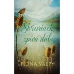 Skřivánek zpívá dál - Fiona Valpy – Hledejceny.cz