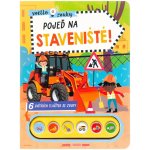 Světlo a zvuky Pojeď na staveniště! – Zboží Dáma