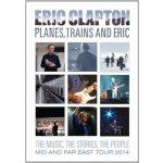 Eric Clapton: Planes, Trains and Eric DVD – Sleviste.cz