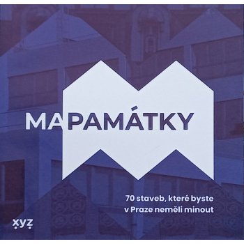 Mapamátky - 70 staveb, které byste v Praze neměli minout - Kolektiv