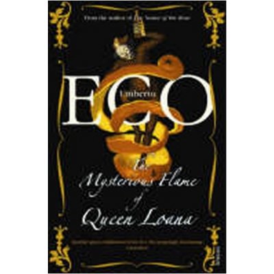 MYSTERIOUS FLAME OF QUEEN LOANA - ECO, U. – Hledejceny.cz