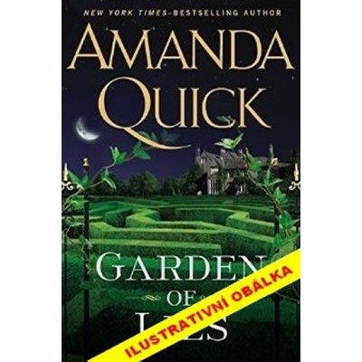 Zahrada lží - Amanda Quick