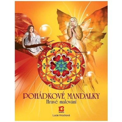 Pohádkové mandalky - Lucie Hrochová