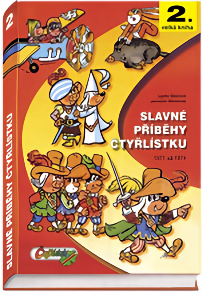 Slavné příběhy čtyřlístku, Ljuba Štíplová; Jaroslav Němeček