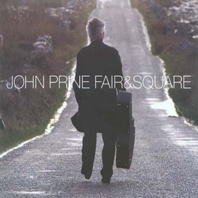 Prine John - Fair & Square CD – Zboží Mobilmania