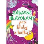 Zábavné hlavolamy pro kluky a holky 2 – Zboží Mobilmania