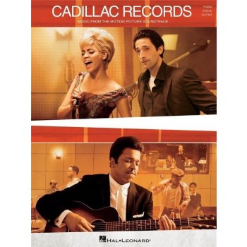 Caddillac Records Music From The Motion Picture noty na klavír zpěv akordy