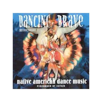 Dancing Brave - Native American dance music CD