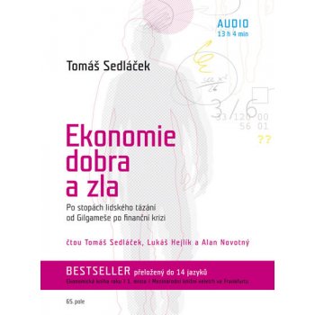 Ekonomie dobra a zla - Po stopách lidského tázání