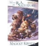 Magický krystal - R. A. Salvatore – Hledejceny.cz