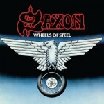 Saxon - WHEELS OF STEEL /REEDICE 2018 CD – Hledejceny.cz