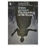 The Haunting of Hill House - Shirley Jackson – Hledejceny.cz