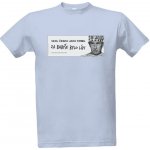 Tričko s potiskem Člen vazební věznice Brno pánské Nebesky modrá – Zboží Mobilmania