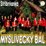 Stříbrňanka - Myslivecký bál CD – Hledejceny.cz