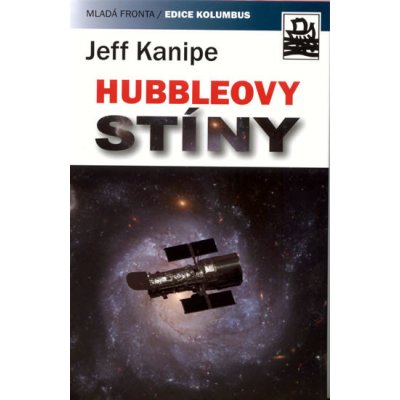Hubbleovy stíny - Jeff Kanipe – Hledejceny.cz