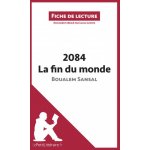 2084. La fin du monde de Boualem Sansal Fiche de lecture – Hledejceny.cz