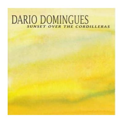 Domingues Dario - Sunset Over The Cordilleras CD – Zbozi.Blesk.cz