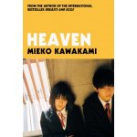 Mieko Kawakami - Heaven – Hledejceny.cz