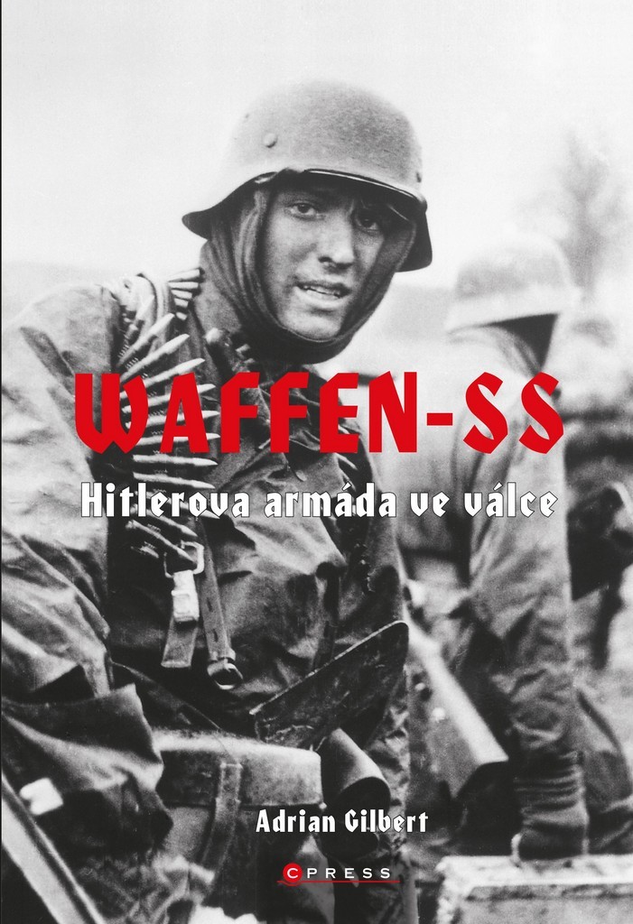 Waffen-SS - Adrian Gilbert