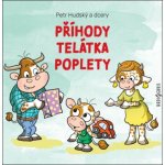 Příhody telátka poplety - Hudský Petr – Sleviste.cz