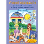 Čtení nás baví 5 - pracovní sešit pro 5.ročník k rozvoji čtenářských dovedností – Sleviste.cz