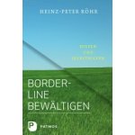 Borderline bewältigen – Hledejceny.cz