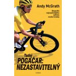 Tadej Pogačar: Nezastavitelný – Sleviste.cz