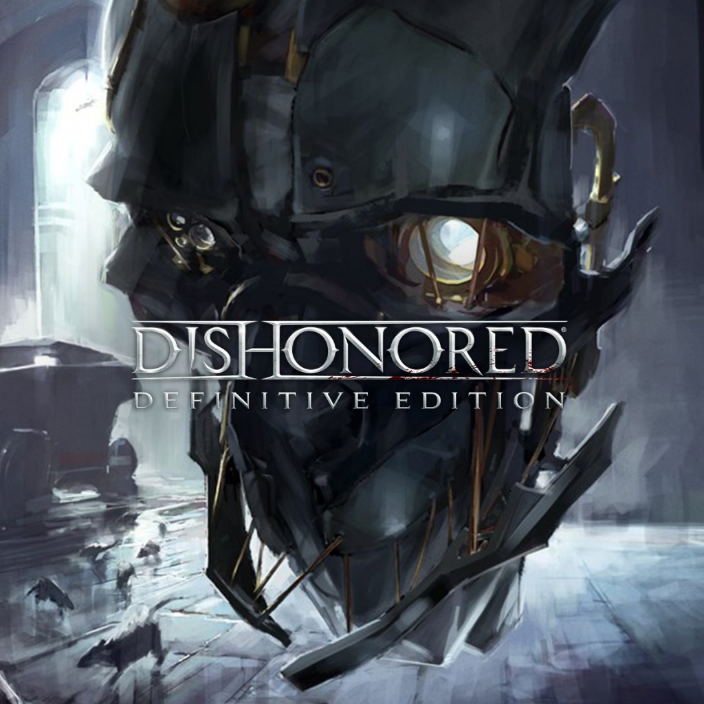 Dishonored (Definitive Edition)