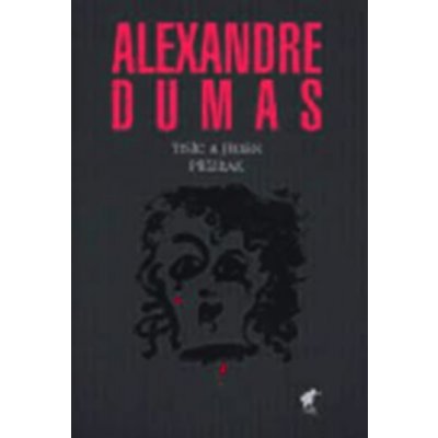 Tisíc a jeden přízrak - Dumas Alexandre