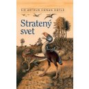 Arthur Conan Doyle Stratený svet