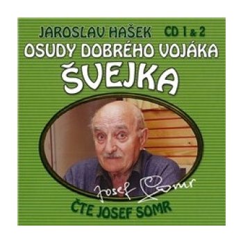 Hašek Jaroslav - Osudy dobrého vojáka Švejka 1+2 / Somr J. 2