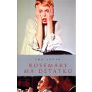 Rosemary má děťátko - Ira Levin