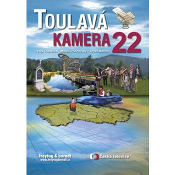 Toulavá kamera 22