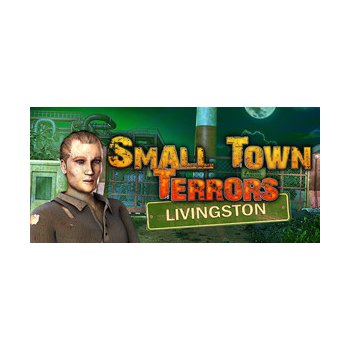 Small Town Terrors: Livingston