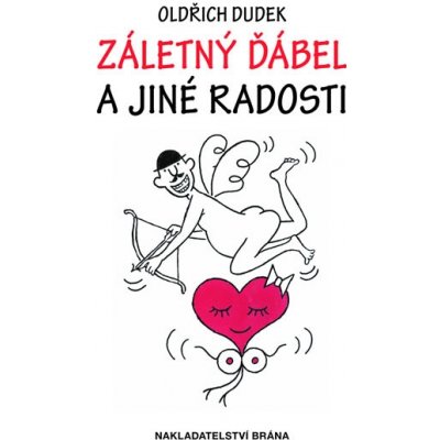 Záletný ďábel a jiné radosti - Oldřich Dudek – Zboží Mobilmania