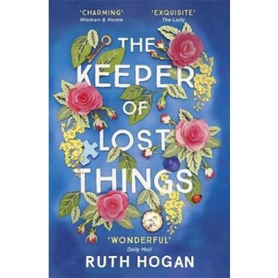 The Keeper of Lost Things: The feel-good nove... Ruth Hogan – Zboží Mobilmania