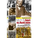 Kniha Smrt ve žluté mlze - Tomáš Dosoudil