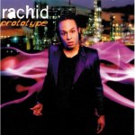 Rachid - Prototype CD