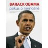 Kniha Barack Obama - Pokus o nemožné - Wilson John K.