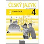 Český jazyk pro 4. r. ZŠ - pracovní sešit 1. díl - Kosová J., Babušová G. – Hledejceny.cz