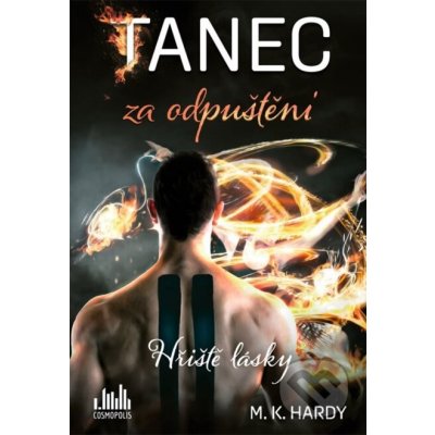 Tanec za odpuštění - M.K. Hardy – Hledejceny.cz